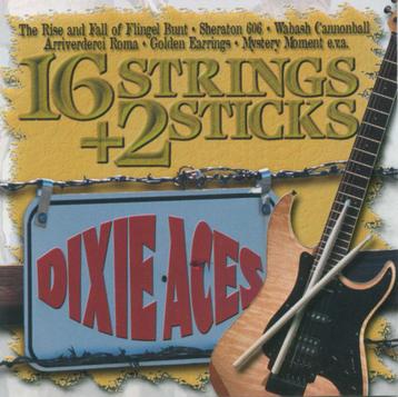Dixie Aces – 16 Strings + 2 Sticks beschikbaar voor biedingen
