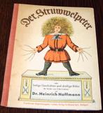 Der Struwwelpeter, Piet de Smeerpoets, antiek prentenboek, Ophalen of Verzenden, Zo goed als nieuw, Dr. Heinrich Hoffmann, Prentenboek
