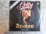Getty - I'm alone, Gebruikt, 7 inch, Single, Ophalen of Verzenden