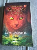 Warrior Cats 1: De Wildernis In - Erin Hunter, Boeken, Ophalen of Verzenden, Zo goed als nieuw, Erin Hunter, Fictie algemeen