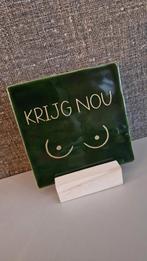 Tegeltje met tekst, Huis en Inrichting, Woonaccessoires | Tekstborden en Spreuken, Ophalen of Verzenden, Zo goed als nieuw
