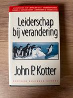 J.P. Kotter - Leiderschap bij verandering, J.P. Kotter, Ophalen of Verzenden, Management, Zo goed als nieuw