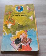 Ik mik raak - Annemarie Bon, Gelezen, Fictie algemeen, Ophalen of Verzenden, Annemarie Bon