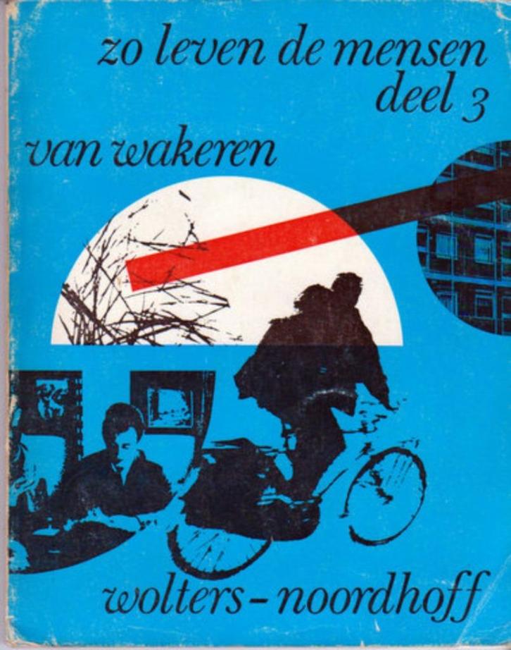 Zo leven de mensen 3 1970 [2476]  [BoScSc], Boeken, Schoolboeken, Gelezen, Maatschappijleer, Overige niveaus, Ophalen of Verzenden