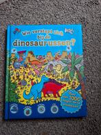 Wie verstopt zich bij de dinosaurussen?, Onbekend, 3 tot 4 jaar, Ophalen of Verzenden, Zo goed als nieuw