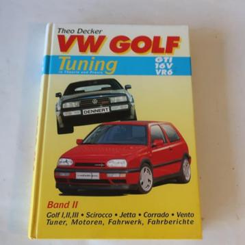 VW Golf Tuning Theorie und Praxis band 2 Theo Decker beschikbaar voor biedingen