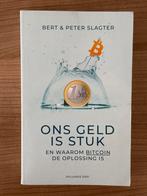 Ons Geld is Stuk - Bitcoin als Oplossing, Ophalen of Verzenden, Zo goed als nieuw, Geld en Beleggen