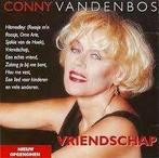 Conny Vandenbos - Vriendschap Originele CD., Ophalen of Verzenden, Nieuw in verpakking, Levenslied of Smartlap