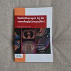 Radiotherapie bij de oncologische patiënt, Ophalen of Verzenden, Zo goed als nieuw