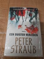 Peter Straub - Een duister verleden, Boeken, Ophalen of Verzenden, Zo goed als nieuw, Nederland, Peter Straub