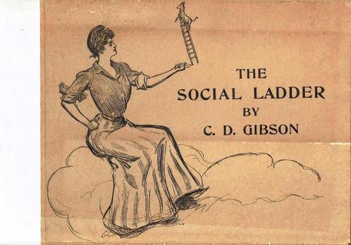 The Social Ladder drawings by Charles Dana Gibson 1902, Boeken, Kunst en Cultuur | Beeldend, Zo goed als nieuw, Schilder- en Tekenkunst