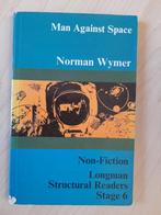 MAN AGAINST SPACE door Norman Wymer Engels boek, Gelezen, Ophalen of Verzenden, Nederland