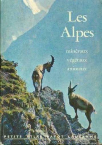 Les Alpes Minéraux, végétaux, animaux** beschikbaar voor biedingen