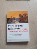 Verborgen talenten jeugdliteratuur  op school, Boeken, Studieboeken en Cursussen, Ophalen of Verzenden, Zo goed als nieuw