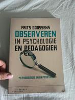 Frits Goossens - Observeren in psychologie en pedagogiek, Ophalen of Verzenden, Zo goed als nieuw, Frits Goossens