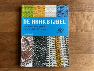 De haakbijbel - Sarah Hazell - 200 haaksteken beschikbaar voor biedingen