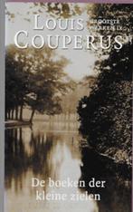 Louis Couperus: De boeken der kleine zielen (bevat alle 4), Boeken, Ophalen of Verzenden, Zo goed als nieuw, Nederland