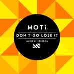 MOTi - Don't Go Lose It (PROMO), Ophalen of Verzenden