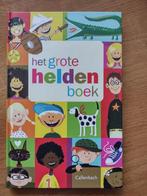 grote heldenboek,verhalen ,div.auteurs callenbach, 5-8 jaar, Ophalen of Verzenden, Zo goed als nieuw, Fictie algemeen