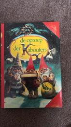 De oproep der kabouters, Boeken, Ophalen of Verzenden, Zo goed als nieuw