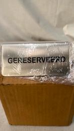 Gereserveerd bordjes horeca restanten, Ophalen of Verzenden, Nieuw