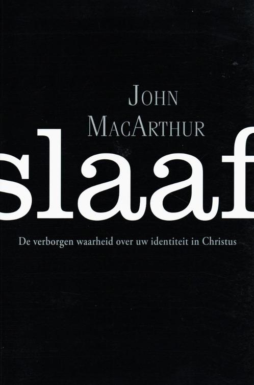 Slaaf - John F. MacArthur / 9789064511493, Boeken, Godsdienst en Theologie, Zo goed als nieuw, Ophalen of Verzenden