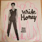 White Honey - Some Kinda Woman LP, Cd's en Dvd's, Vinyl | Rock, Ophalen of Verzenden, Gebruikt, Overige formaten, Poprock