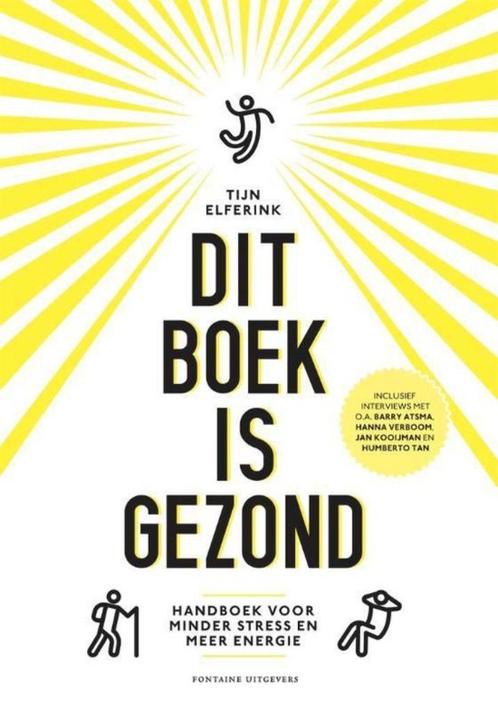 Dit boek is gezond., Boeken, Gezondheid, Dieet en Voeding, Zo goed als nieuw, Gezondheid en Conditie, Ophalen of Verzenden