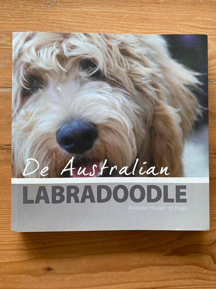 Arienne Heuker of Hoek - De Australian Labradoodle, Boeken, Dieren en Huisdieren, Gelezen, Honden, Ophalen of Verzenden
