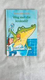 Weg met die krokodil!, Boeken, Ophalen, Zo goed als nieuw, Paul van Loon
