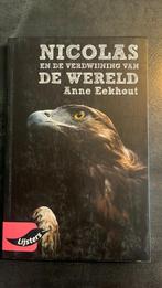 Boek 'Nicolas en de verdwijning van de wereld', Ophalen of Verzenden, Nieuw, Anne Eekhout
