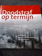 Doodstraf op termijn - Hinke Piersma, Ophalen of Verzenden, 20e eeuw of later, Zo goed als nieuw, Hinke Piersma