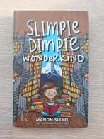 Slimpie Dimpie Wonderkind - Manon Sikkel, Boeken, Ophalen of Verzenden, Zo goed als nieuw, Manon Sikkel, Fictie algemeen