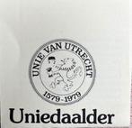 DAALDER VAN DE UNIE VAN UTRECHT 1579-1979 47 jaar oud, Ophalen of Verzenden, Koningin Beatrix, Overige waardes, Losse munt