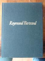 Erotisch zeldzaam boek Raymond Bertrand, Boeken, Ophalen of Verzenden, Gelezen