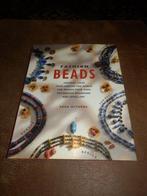 Fashion Beads: 45 Original Ideas from Around the World ., Sieraden maken, Ophalen of Verzenden, Sarh Withers., Zo goed als nieuw