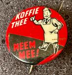 Vintage Koffie Thee Neem Mee! Button, Verzamelen, Speldjes, Pins en Buttons, Ophalen of Verzenden, Gebruikt, Overige onderwerpen
