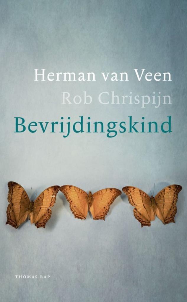 Bevrijdingskind, Herman van Veen, Boeken, Politiek en Maatschappij, Gelezen, Maatschappij en Samenleving, Nederland, Ophalen of Verzenden