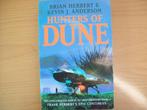 Hunters Of Dune - Brian Herbert & Kevin J. Anderson (Duin), Boeken, Gelezen, Ophalen of Verzenden, B. Herbert, K.J. Anderson