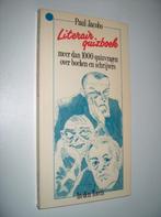 Literair quizboek - Paul Jacobs - + 1000 quizvragen, Ophalen of Verzenden, Zo goed als nieuw, Paul Jacobs, België