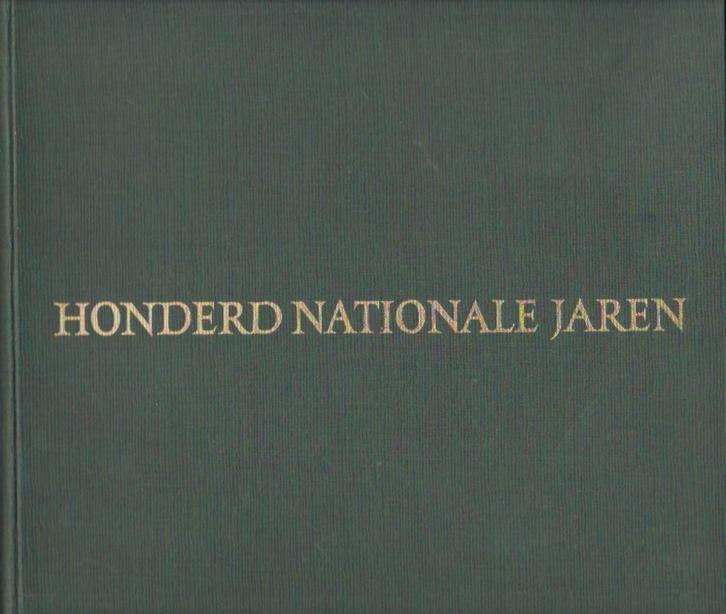 M.G. Emeis - Honderd Nationale jaren 1863-1963 Rotterdam, Antiek en Kunst, Antiek | Boeken en Bijbels, Ophalen of Verzenden
