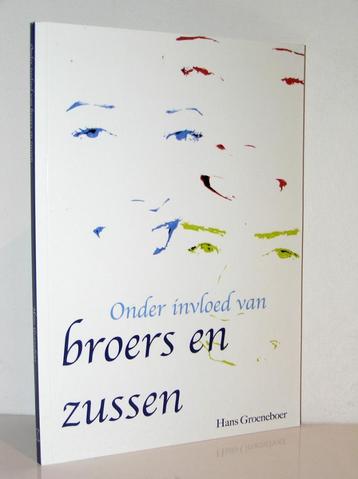 Hans Groeneboer - Onder invloed van broers en zussen beschikbaar voor biedingen