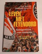Leven met Feyenoord Getuigenissen van clubliefde, Ophalen of Verzenden, Zo goed als nieuw, Balsport