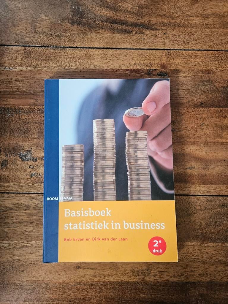 Basisboek statistiek in business, Rob Erven en Dirk van der Laan, HBO, Beta, Ophalen