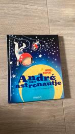 Helen Conijn, André Kuipers - Andre het astronautje, Fictie algemeen, Helen Conijn; André Kuipers, Ophalen of Verzenden, Zo goed als nieuw