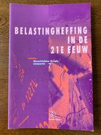 "Belastingheffing in de 21e eeuw", Ophalen of Verzenden, Nieuw
