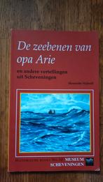 De zeebenen van opa Arie - Henriette Nijhoff, Boeken, Ophalen of Verzenden, Gelezen, Henriette Nijhoff, Zuid-Holland