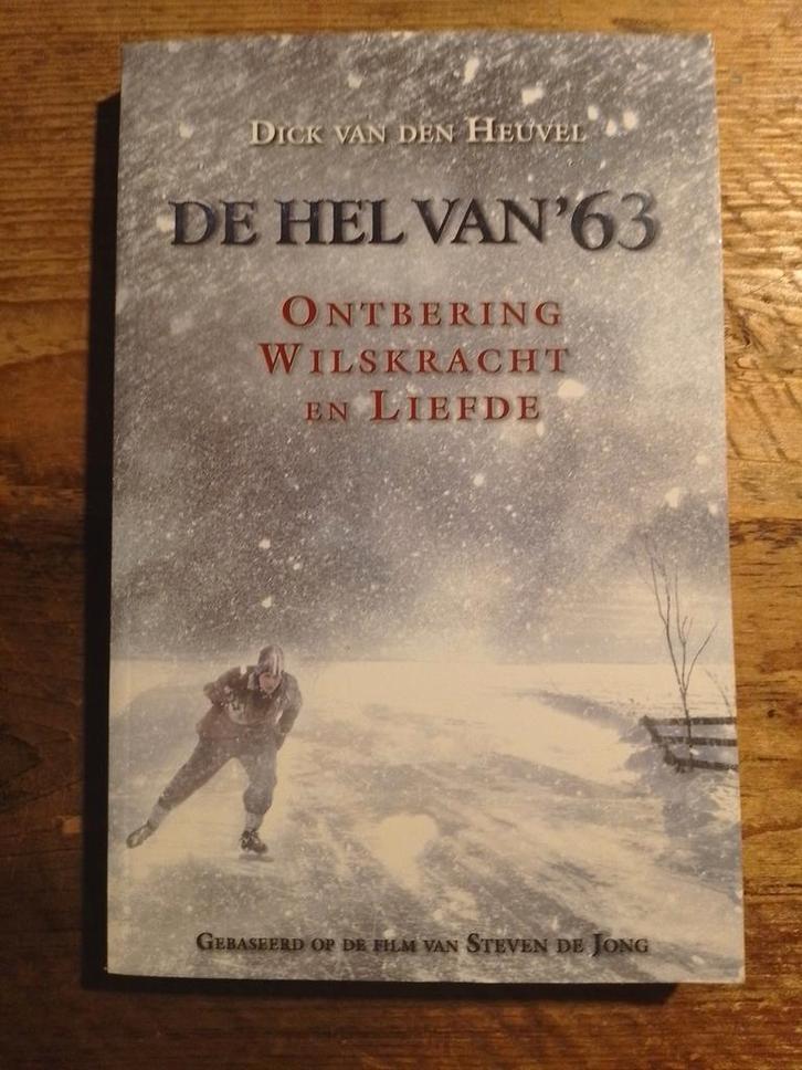 Dick van den Heuvel - De hel van '63, Boeken, Avontuur en Actie, Zo goed als nieuw, Ophalen of Verzenden