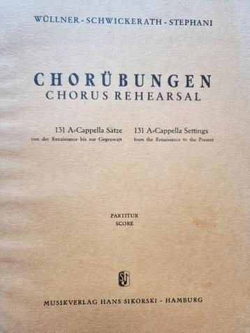 Chorübungen. 131 A-Capella settings. Partituur.  beschikbaar voor biedingen