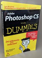 Boek Adobe Photoshop CS voor dummies, Boeken, Gelezen, Ophalen of Verzenden, Internet of Webdesign